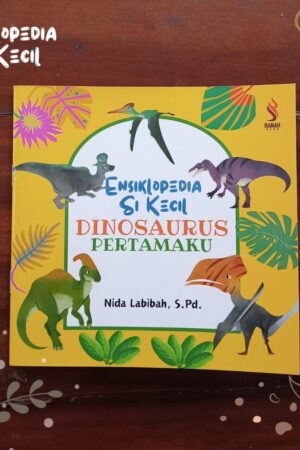 Ensiklopedia si Kecil, Dinonasurus Pertamaku